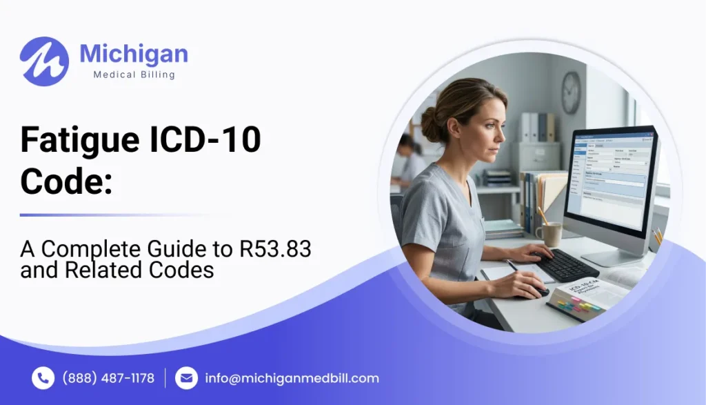 Fatigue ICD-10 code R53.83 coding guide showing medical documentation and healthcare billing information